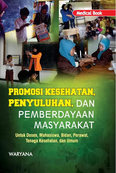 Promosi Kesehatan, Penyuluhan dan Pemberdayaan Masyarakat