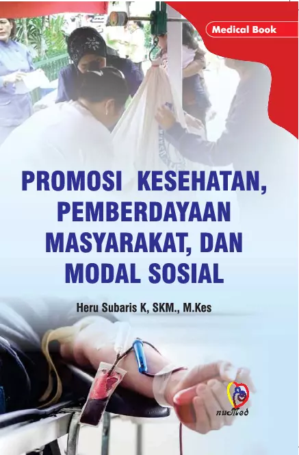 Promosi Kesehatan, Pemberdayaan Masyarakat dan Modal Sosial