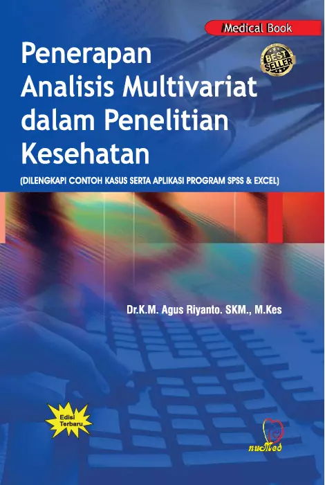 Penerapan Analisis Multivariat dalam Penelitian Kesehatan