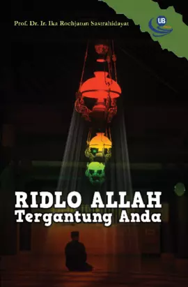 Ridho Allah Tergantung Anda