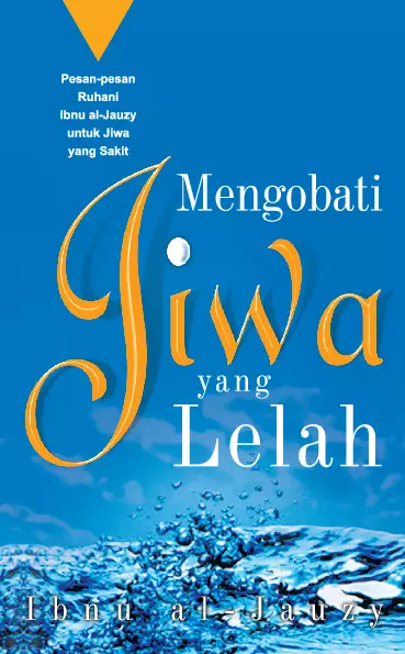 Mengobati Jiwa Yang Lelah