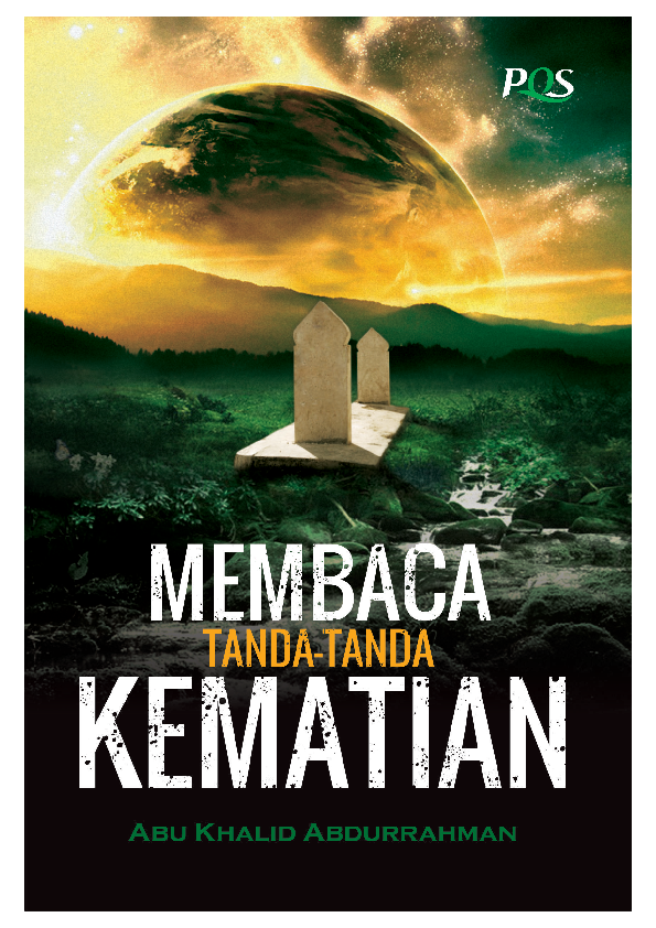 Membaca Tanda-Tanda Kematian