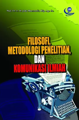 Filosofi, Metodologi Penelitian, dan Komunikasi Ilmiah