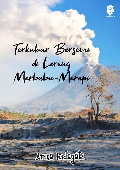 Terkubur bersemi di lereng Merbabu-Merapi