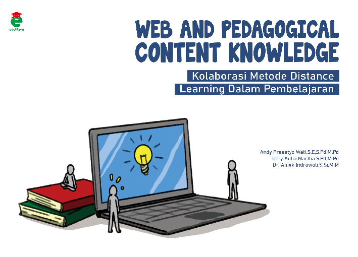 Web and pedagogical content knowledge : kolaborasi metode distance learning dalam pembelajaran