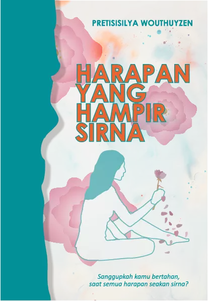 Harapan yang Hampir Sirna