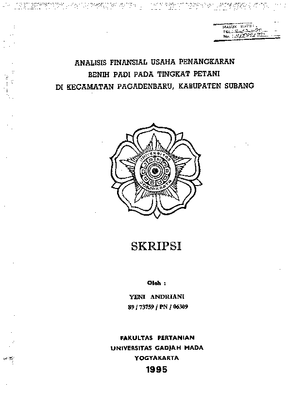 ANALISIS FINANSIAL USAHA PENANGKARAN BENIH PADI PADA TINGKAT PETANI DI KECAMATAN PAGADENBARU, KABUPATEN SUBANG