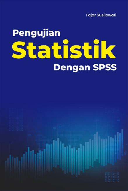 Pengujian Statistik Dengan SPSS