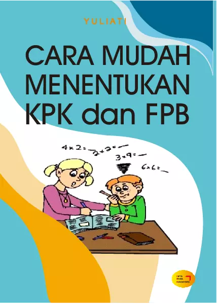 Cara mudah menentukan KPK dan FPB