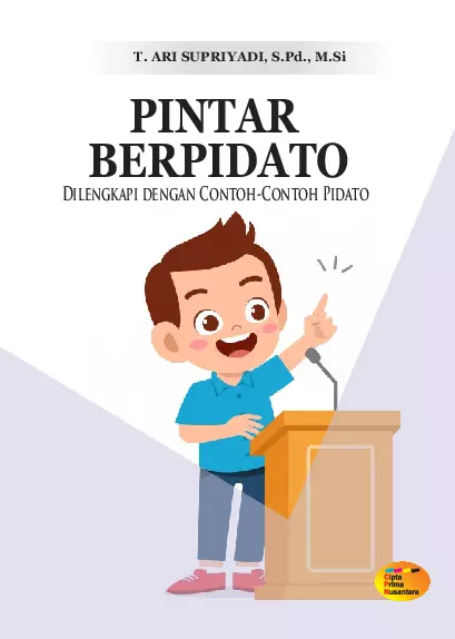 Pintar berpidato, Dilengkapi dengam contoh-contoh pidato