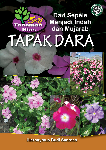 Seri Tanaman Hias: Tapak Dara