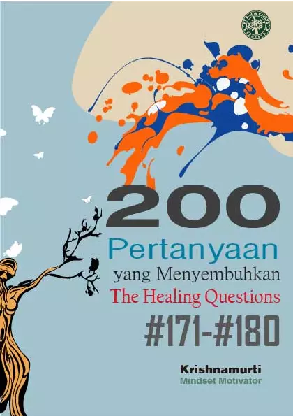 200 Pertanyaan yang Menyembuhkan #171-#180