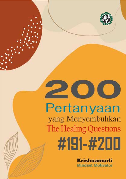 200 Pertanyaan yang Menyembuhkan The Healing Questions  #191-#200