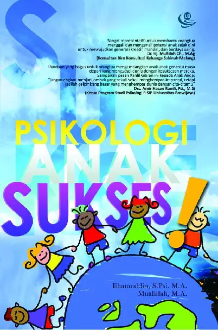 Psikologi Anak Sukses Cara Orang Tua Memandu Anak Meraih Sukses