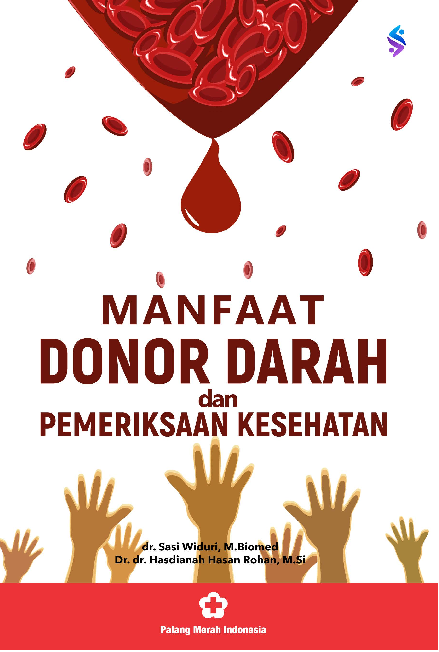 Manfaat donor darah dan pemeriksaan kesehatan