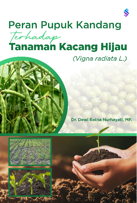 Peran pupuk kandang terhadap tanaman kacang hijau (Vigna radiata L.)