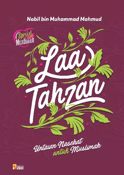 Laa Tahzan (For Muslimah)