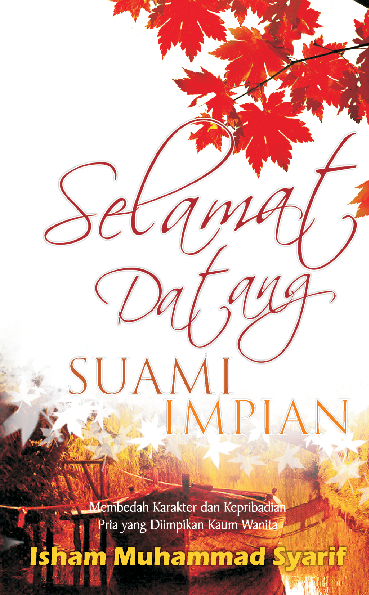 Selamat Datang Suami Impian