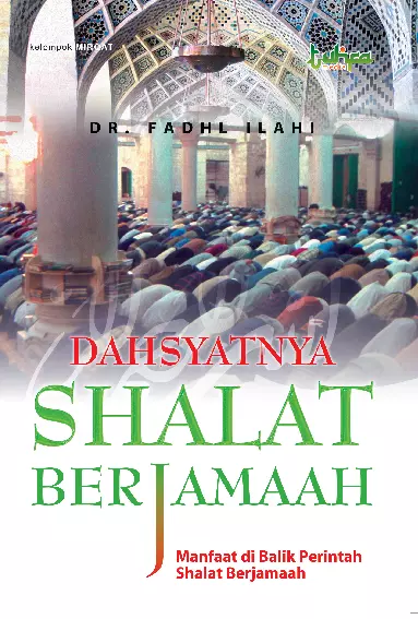 Dahsyatnya Shalat Berjamaah