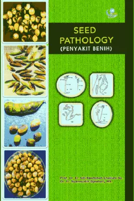 Seed Patology (Penyakit Benih)