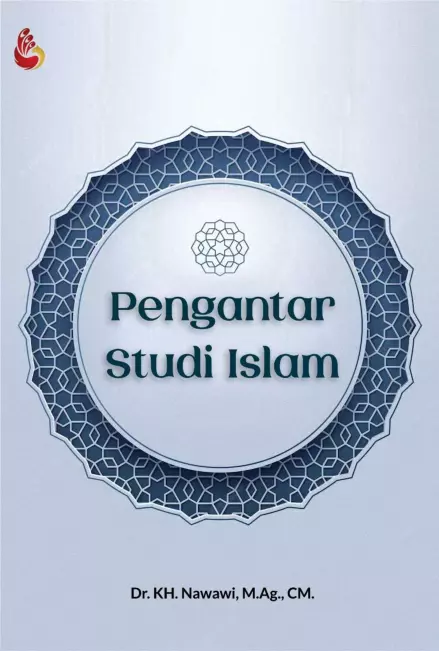 PENGANTAR STUDI ISLAM