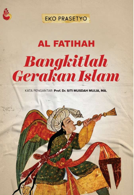 AL FATIHAH: BANGKITLAH GERAKAN ISLAM