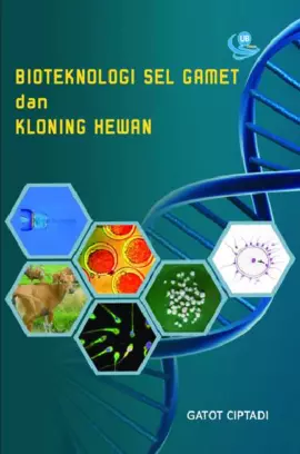 Bioteknologi Sel Gamet dan Kloning Hewan