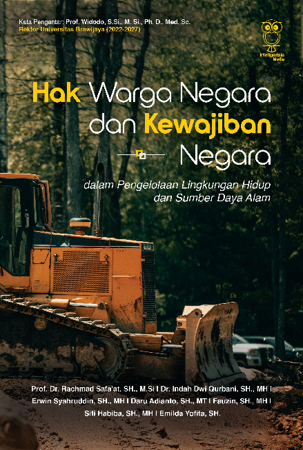 Hak Warga Negara dan Kewajiban Negara dalam Pengelolaan Lingkungan Hidup dan Sumber Daya Alam