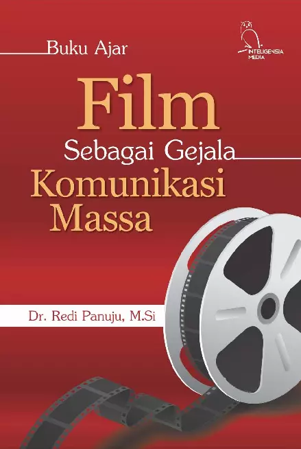 Film Sebagai Gejala Komunikasi Massa