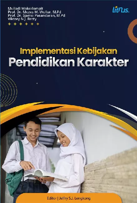 IMPLEMENTASI KEBIJAKAN PENDIDIKAN KARAKTER