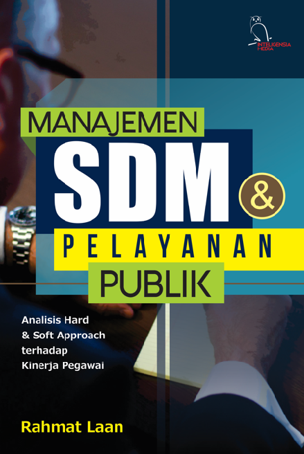 Manajemen Sumber Daya Manusia (SDM) Dan Pelayanan Publik