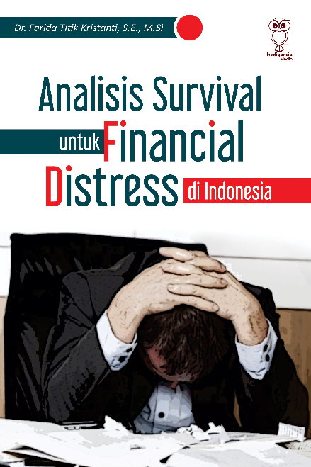 Analisis Survival Untuk Financial Distress Di Indonesia