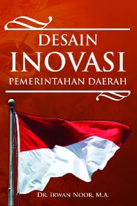 Desain Inovasi Pemerintahan Daerah