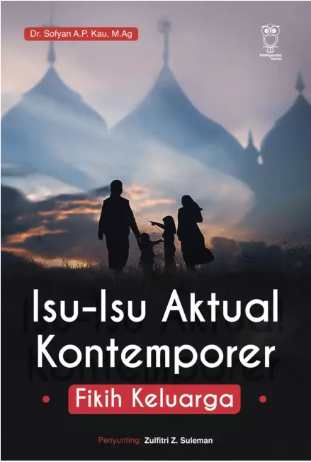 Isu-isu Aktual Kontemporer Fikih Keluarga