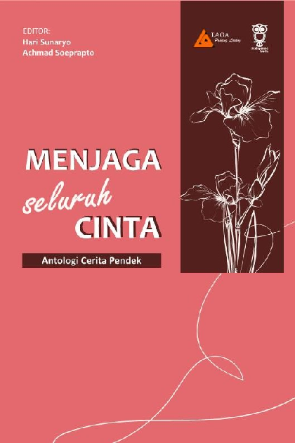 Menjaga Seluruh Cinta