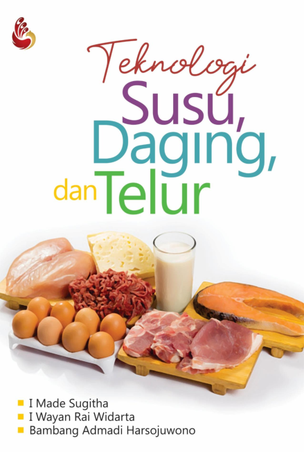 Teknologi Susu Daging dan Telur