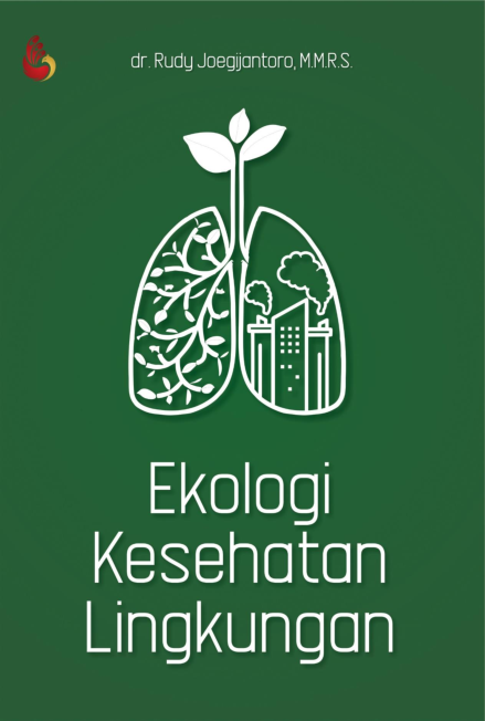 Ekologi Kesehatan Lingkungan