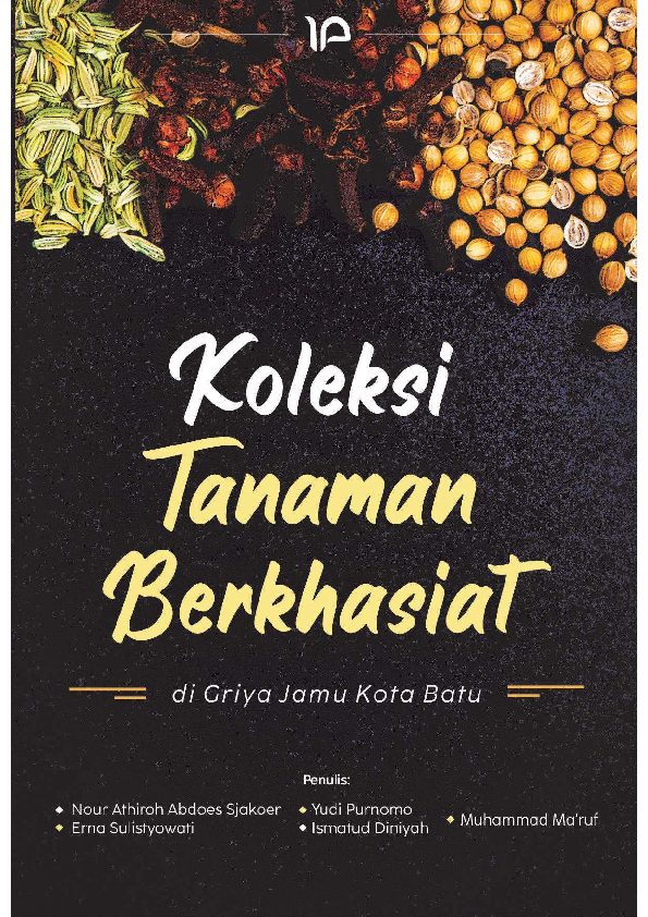 Koleksi tanaman berkhasiat di griya jamu Kota Batu