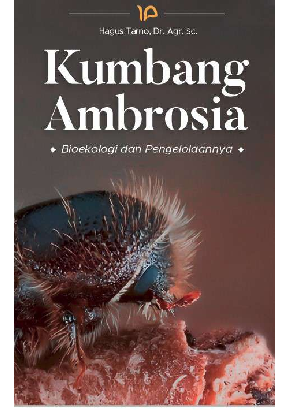 Kumbang ambrosia : bioekologi dan pengelolaannya