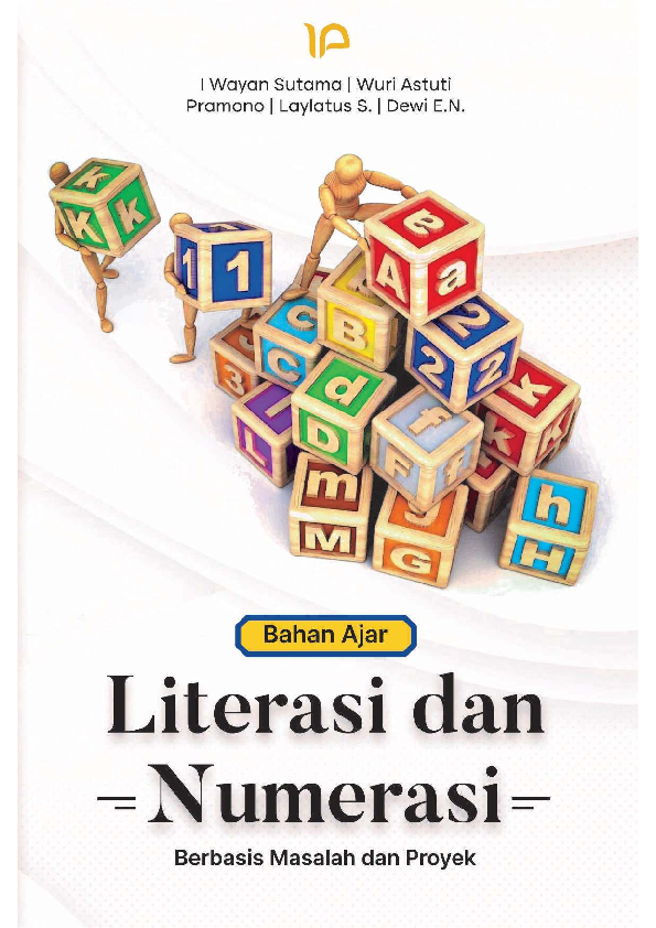 Bahan ajar literasi dan numerasi berbasis masalah dan proyek