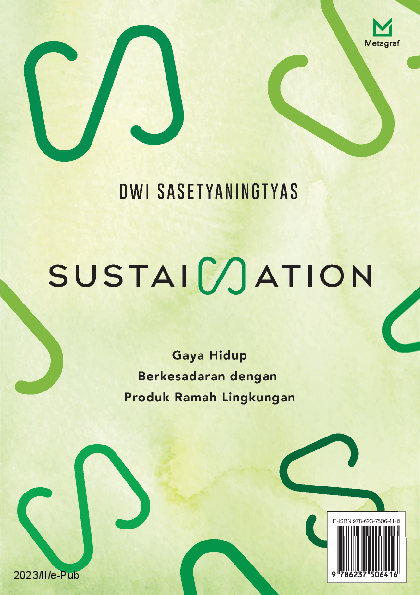 Sustaination: Gaya Hidup Berkesadaran dengan Produk Ramah Lingkungan