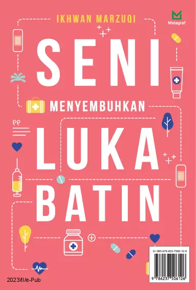 Seni Menyembuhkan Luka Batin