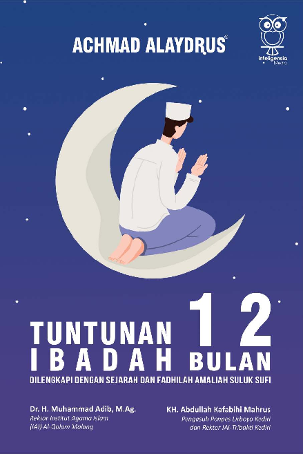 Tuntunan Lengkap Ibadah Dua Belas Bulan