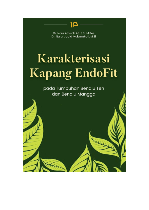 Karakterisasi kapang endofit pada tumbuhan benalu teh dan benalu mangga