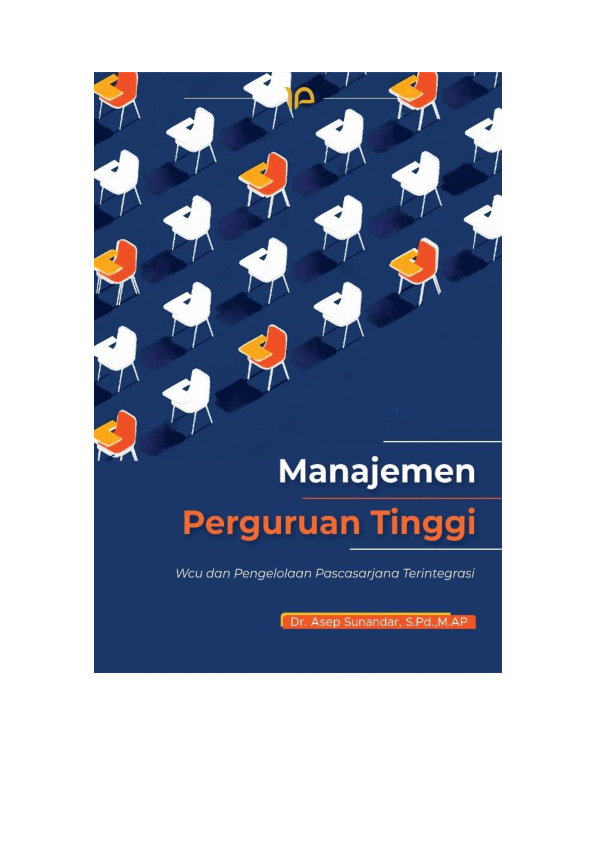 Manajemen perguruan tinggi : WCU dan pengelolaan pascasarjana terintegrasi