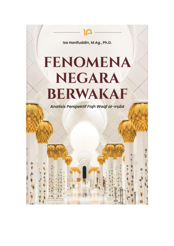 Fenomena negara berwakaf : analisis perspektif fiqh waqf Al-Irs