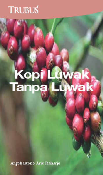 Kopi Luwak Tanpa Luwak