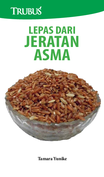 Lepas Dari Jeratan Asma