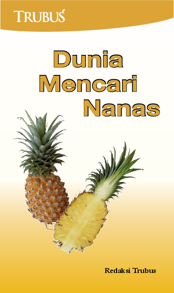 Dunia Mencari Nanas