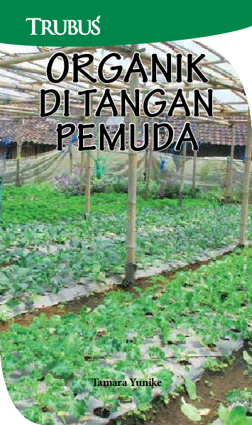 Organik di Tangan Pemuda